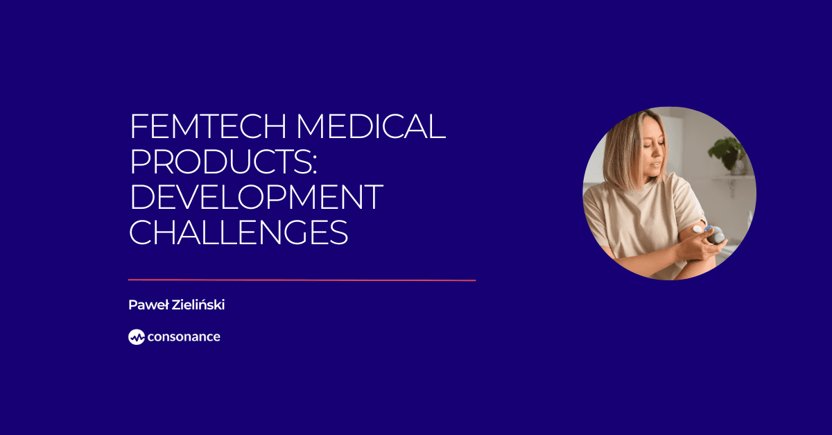 FemTech Medical Products Development Challenges 