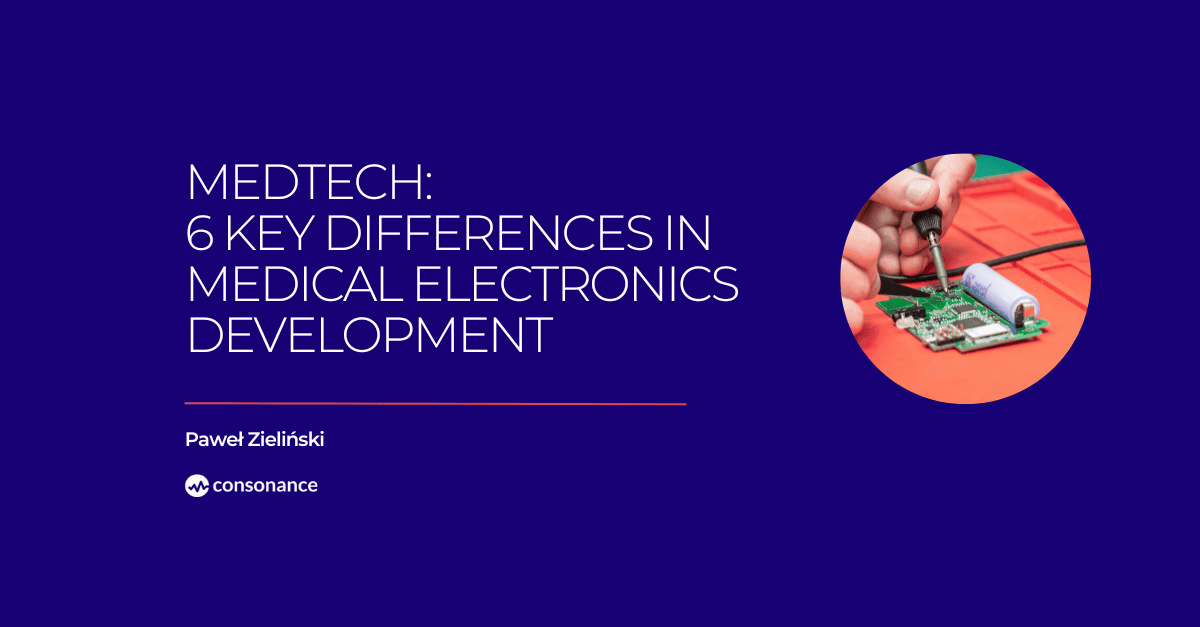 MedTech 6 Key Differences in Medical Electronics Development 