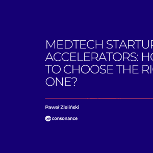 MedTech Startup Accelerator How to Choose the Right One 