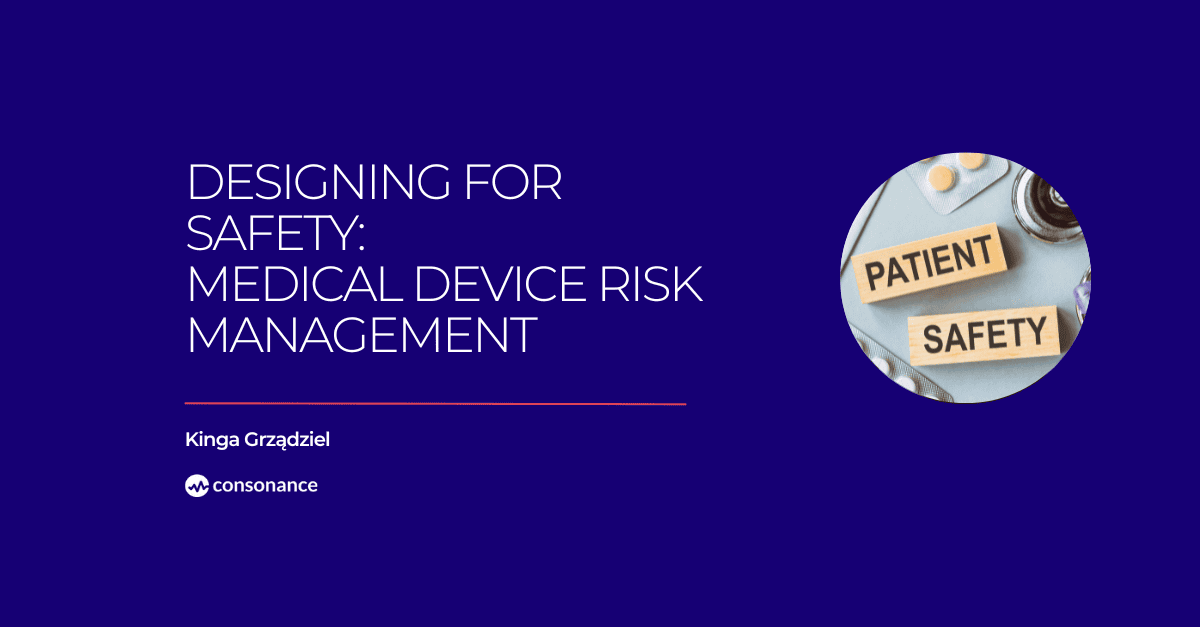 Medical Device Risk Management Consonance 