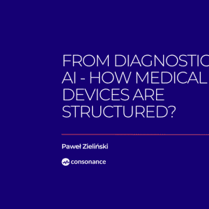 From Diagnostics to AI - How Medical Devices Are Structured 