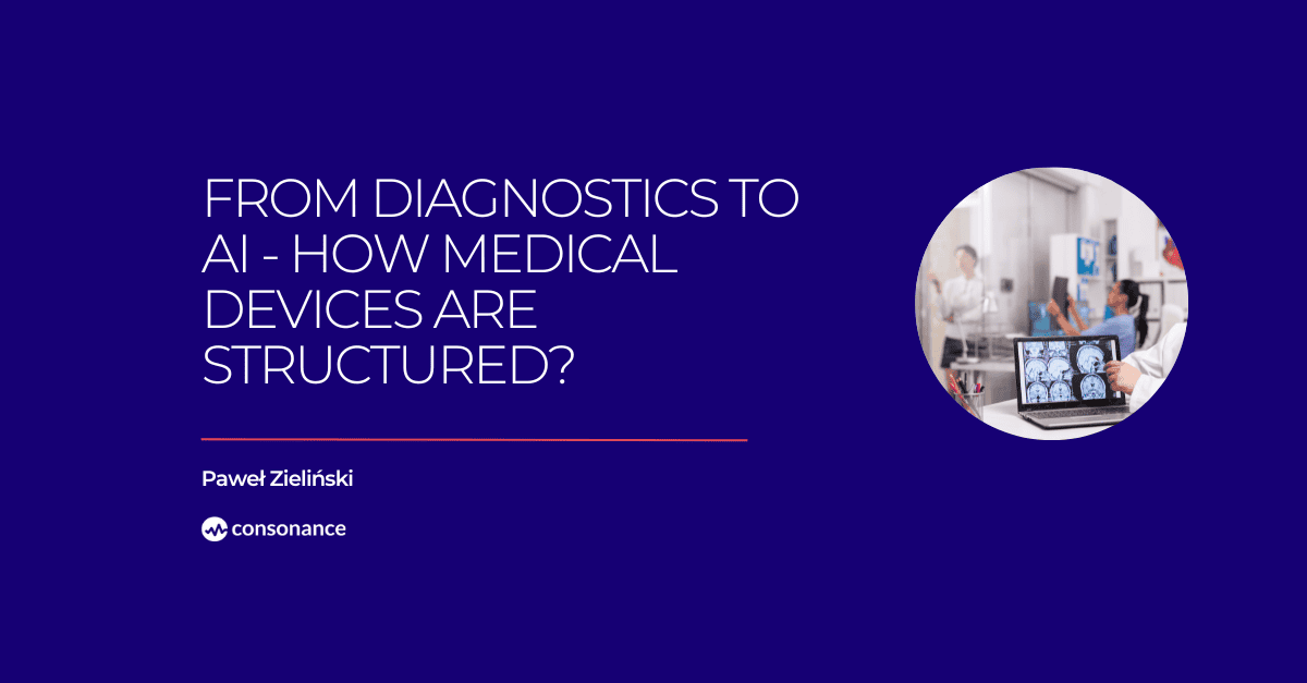 From Diagnostics to AI - How Medical Devices Are Structured 
