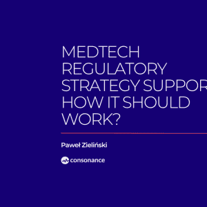MedTech Regulatory Strategy Support 